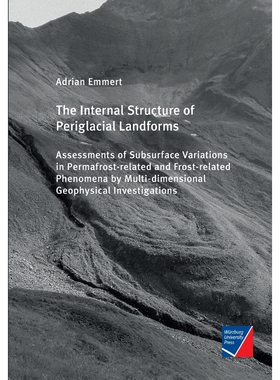 按需印刷不退不换The Internal Structure of Periglacial Landforms[9783958261389]
