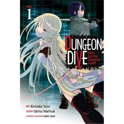 预订DUNGEON DIVE: Aim for the Deepest Level (Manga) Vol. 1