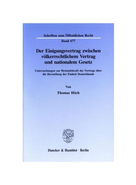 预订【德语】Der Einigungsvertrag zwischen v?lkerrechtlichem Vertrag und nationalem Gesetz.:Untersuchungen zur Bestandskr