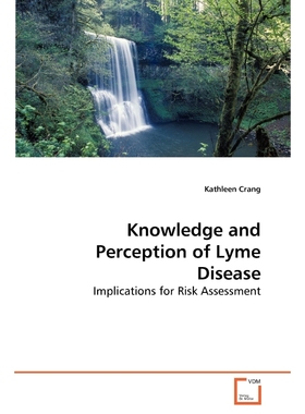 按需印刷Knowledge and Perception of Lyme Disease[9783639283143]