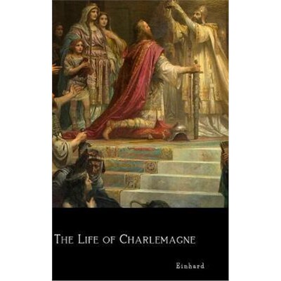 按需印刷不退不换The Life of Charlemagne[9780359839438]