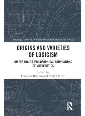 按需印刷TF Origins and Varieties of Logicism[9780367230050]