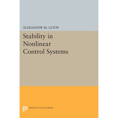 按需印刷不退不换Stability in Nonlinear Control Systems[9780691625690]