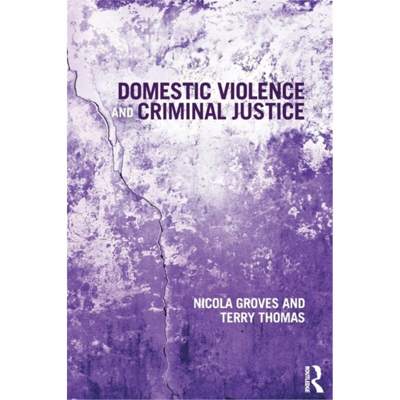 预订不退不换Domestic Violence and Criminal Justice[9781843928195]