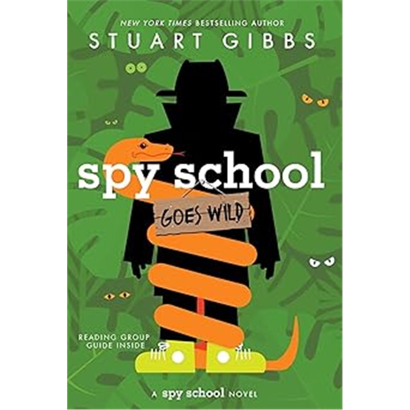 现货Spy School Goes Wild (Reprint) (Spy School)[9781665934787]