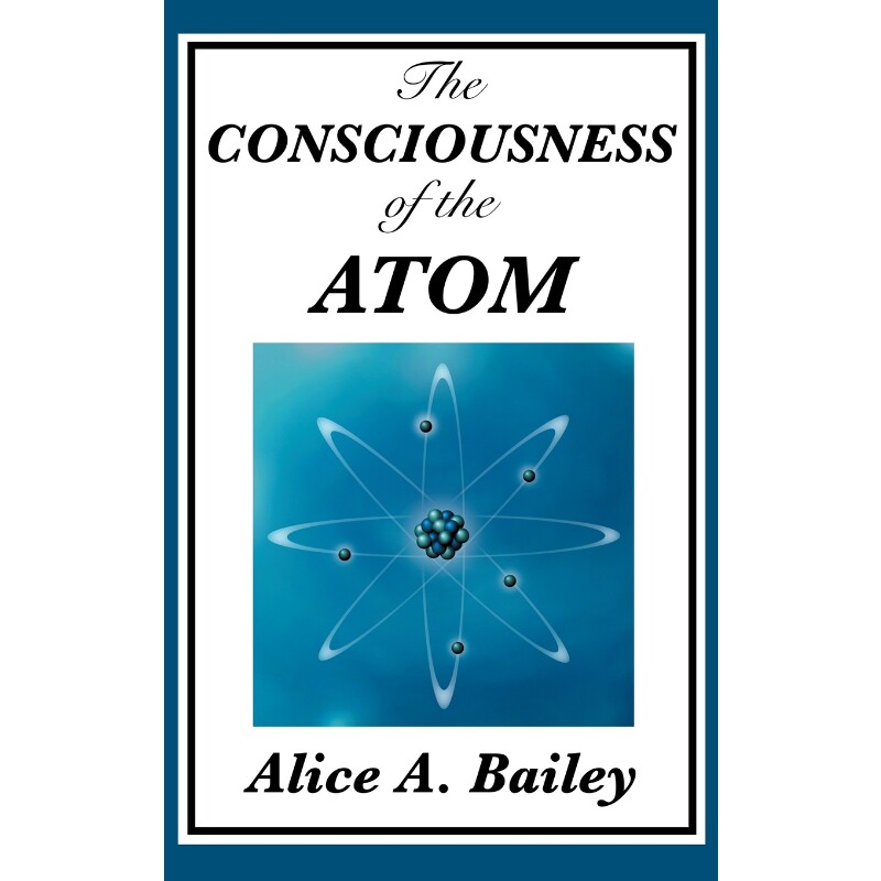 按需印刷不退不换The Consciousness of the Atom[9781515435709]