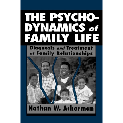 按需印刷不退不换The Psychodynamics of Family Life[9781568213415]