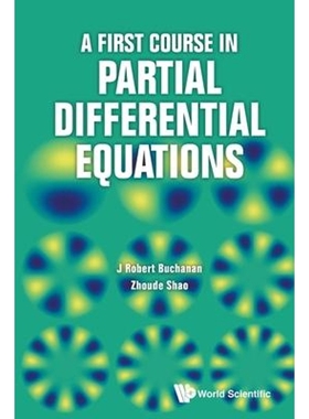 按需印刷A First Course in Partial Differential Equations[9789811211317]