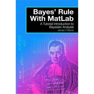 按需印刷不退不换Bayes' Rules with Matlab:A Tutorial Introduction to Bayesian Analysis[9780993367908]