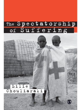 按需印刷不退不换The Spectatorship of Suffering[9780761970408]