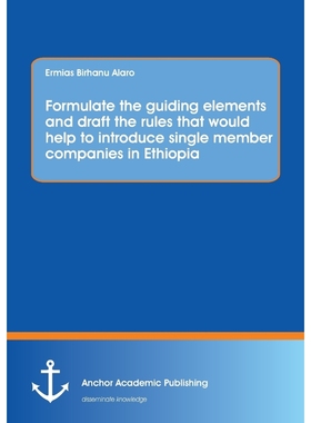 预订Formulate the guiding elements and draft the rules that would help to introduce single member compan