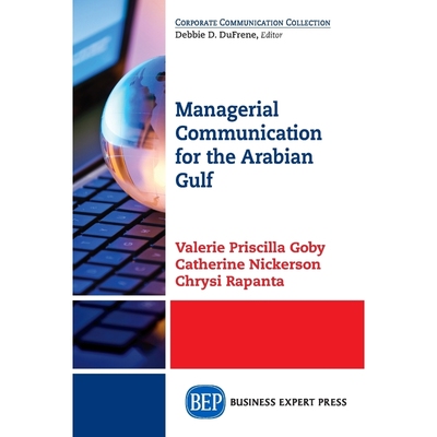 按需印刷Managerial Communication for the Arabian Gulf[9781631572463]