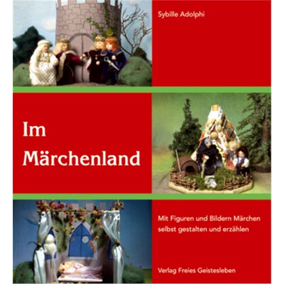预订【德语】Im Märchenland:Mit Figuren und Bildern Märchen selbst gestalten und erzählen