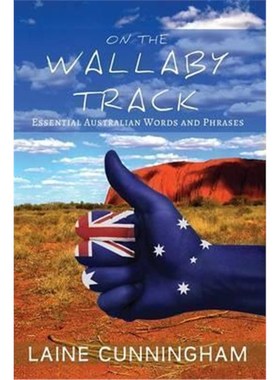 按需印刷On the Wallaby Track:Essential Australian Words and Phrases[9780998224046]