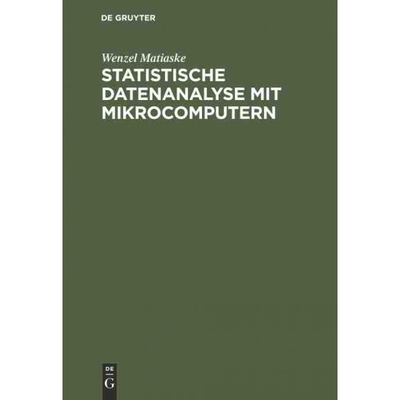 按需印刷DEG Statistische Datenanalyse mit Mikrocomputern[9783486239164]