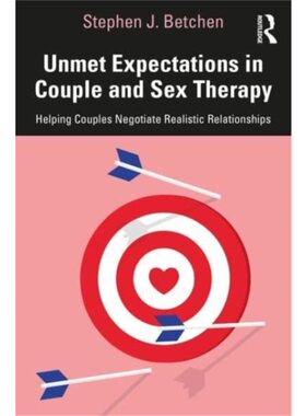 按需印刷不退不换TF Unmet Expectations in Couple and Sex Therapy