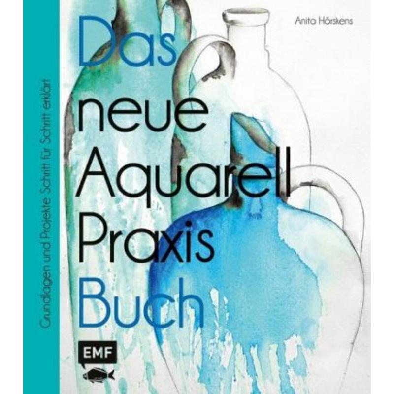 预订【德语】 Das neue Aquarell-Praxis-Buch:Grundlagen und Projekte Schritt für Schritt erklärt