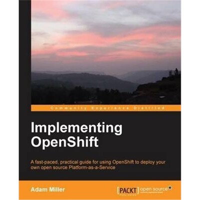 按需印刷图书Implementing OpenShift[9781782164722]