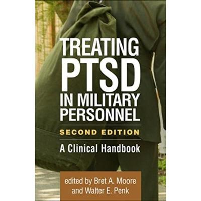 预订Treating PTSD in Military Personnel:A Clinical Handbook