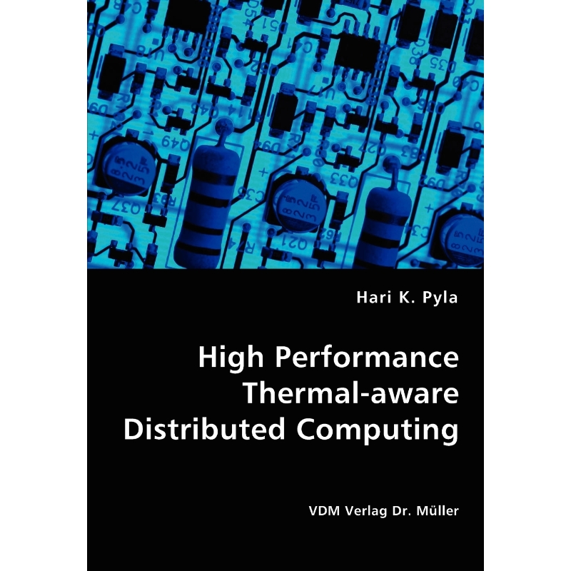 按需印刷High Performance Thermal-aware Distributed Computing[9783836435598]