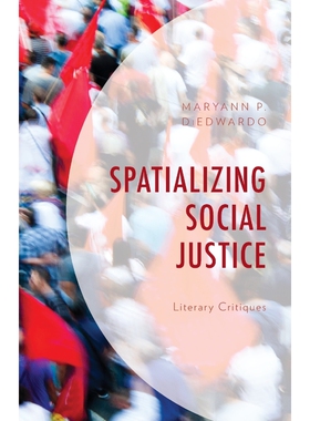 按需印刷Spatializing Social Justice[9780761871101]
