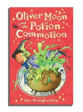 现货 Oliver Moon and the Potion Commotion