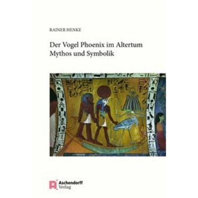 预订【德语】Der Vogel Phonix im Altertum; .[9783402246023]