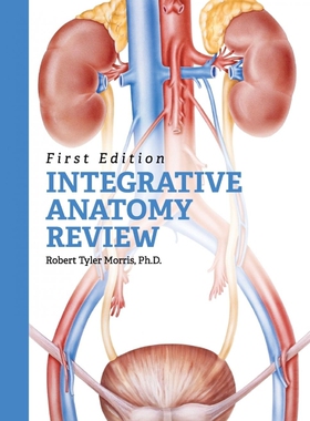 按需印刷不退不换Integrative Anatomy Review[9781516556021]