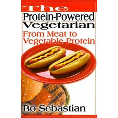 按需印刷不退不换The Protein-Powered Vegetarian:From Meat to Vegetable Protein[9780595132744]