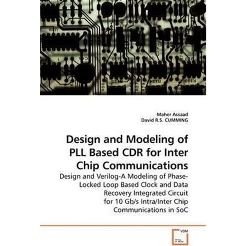 按需印刷不退不换Design and Modeling of PLL Based CDR for Inter Chip Communications[9783639185546]