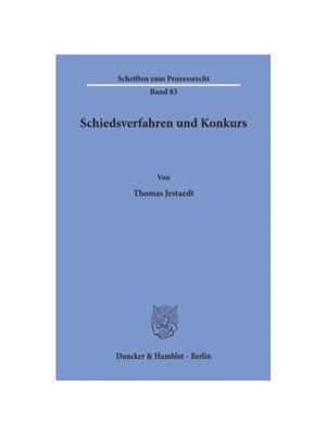 预订【德语】Schiedsverfahren und Konkurs.: