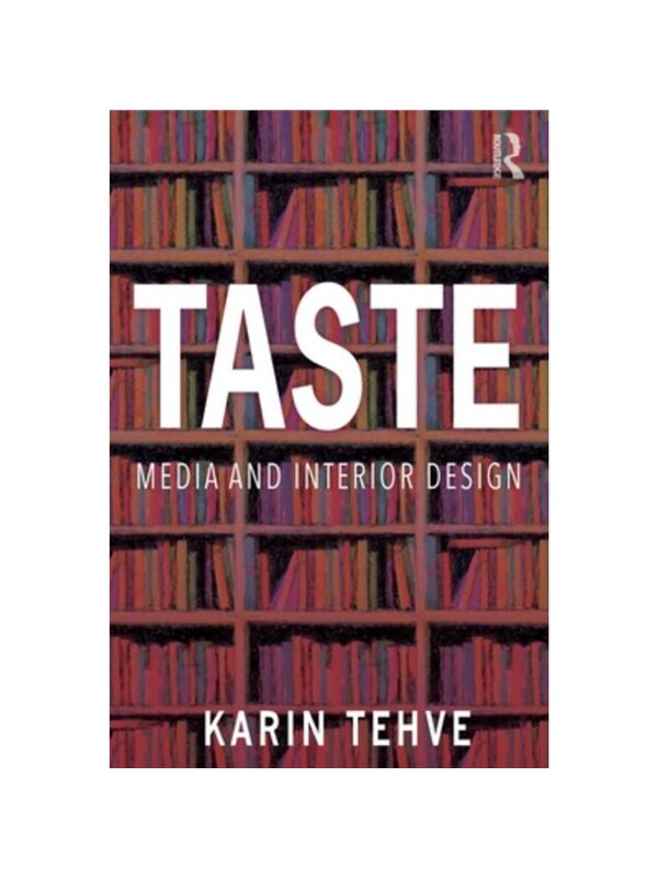 按需印刷不退不换TF Taste: Media and Interior Design[9780367758806]