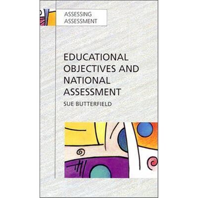 按需印刷Educational Objectives and National Assessment[9780335194186]