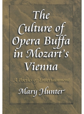按需印刷The Culture of Opera Buffa in Mozart's Vienna[9780691058122]