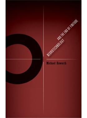 预订Neurotechnology and the End of Finitude[9781517903329]