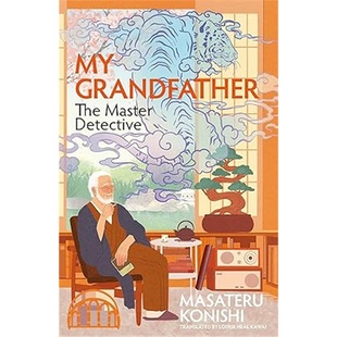 现货My Grandfather, the Master Detective[9781035037698]上海外文