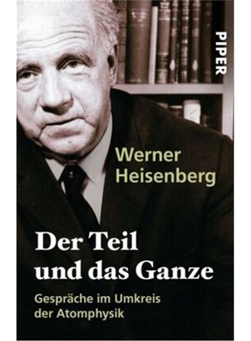 预订【德语】Der Teil und das Ganze:Gespräche im Umkreis der Atomphysik