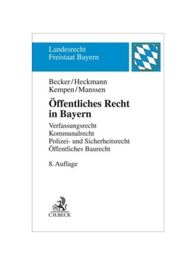 预订【德语】?ffentliches Recht in Bayern:Verfassungsrecht, Kommunalrecht, Polizei- und Sicherheitsrecht, ?ffentliches Ba