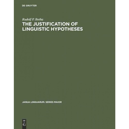 按需印刷不退不换DEG The Justification of Linguistic Hypotheses[9789027925428]