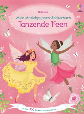 预订【德语】 Mein Anziehpuppen-Stickerbuch: Tanzende Feen[9781789415667]