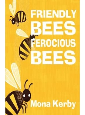 按需印刷Friendly Bees, Ferocious Bees[9781734664355]