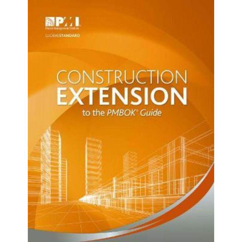 预订不退不换Construction Extension to the PMBOK (R) Guide