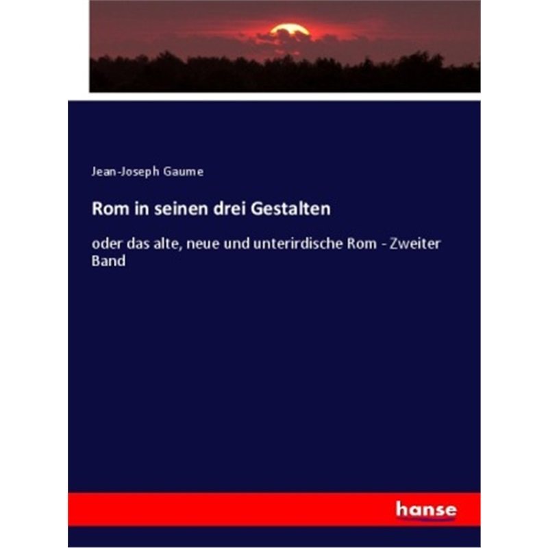 预订【德语】Rom in seinen drei Gestalten[9783348078238]