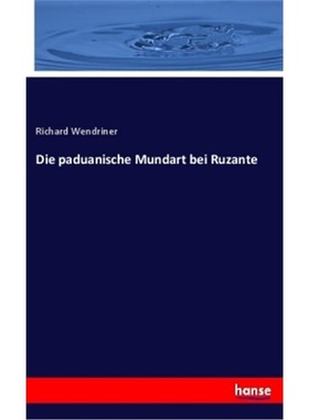 预订【德语】Die paduanische Mundart bei Ruzante[9783337791766]