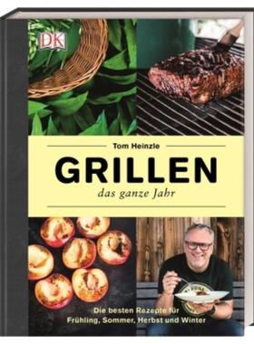 预订【德语】 Grillen - das ganze Jahr:Die besten Rezepte für Frühling, Sommer, Herbst