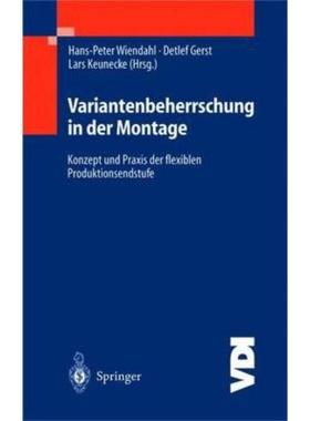 预订【德语】 Variantenbeherrschung in der Montage:Konzept und Praxis der flexiblen Produktionsen
