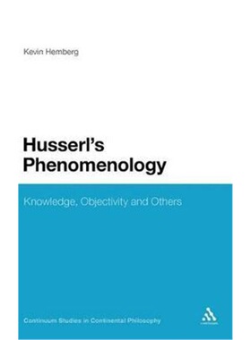 按需印刷不退不换Husserl's Phenomenology:Knowledge, Objectivity and Others[9780826489586]