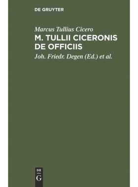按需印刷DEG M. Tullii Ciceronis De Officiis[9783111105123]