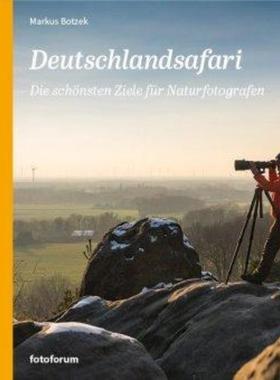 预订【德语】 Deutschlandsafari:Die schönsten Ziele für Naturfotografen