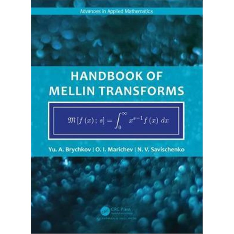 按需印刷Handbook of Mellin Transforms[9781138353350]